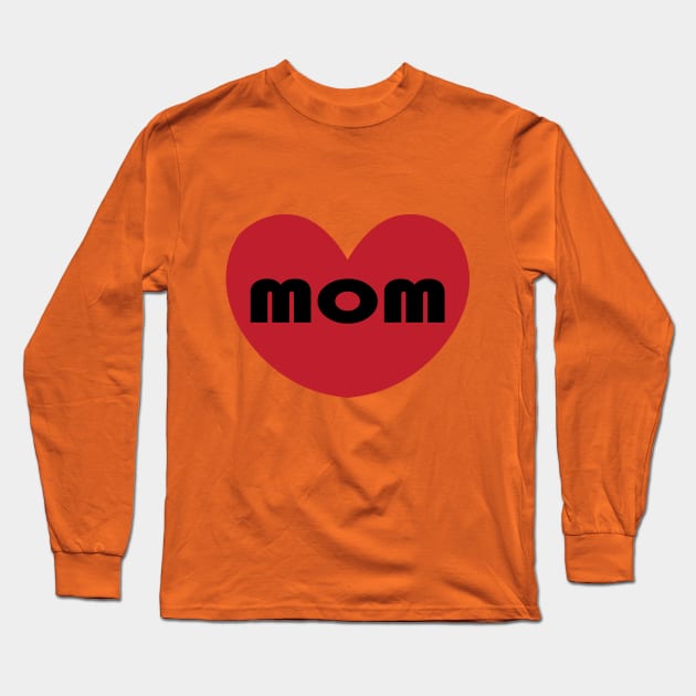 Pink Cute heart love mom T-Shirt Long Sleeve T-Shirt by DunieVu95